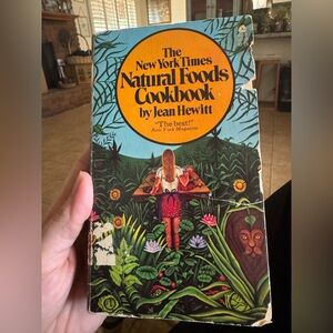The New York Times Natural Foods Cookbook by Jean Hewitt (paperback)